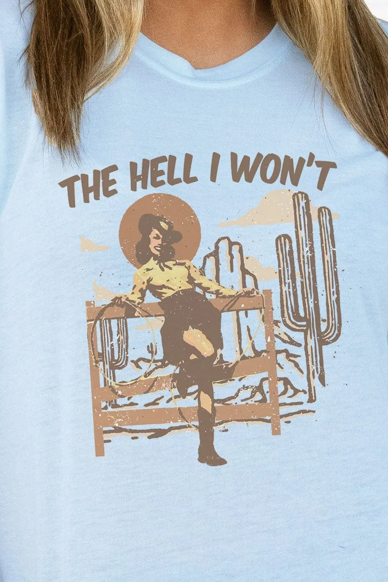 Cowgirl The Hell I Won't Unisex Keeper Vintage Jersey T-Shirt