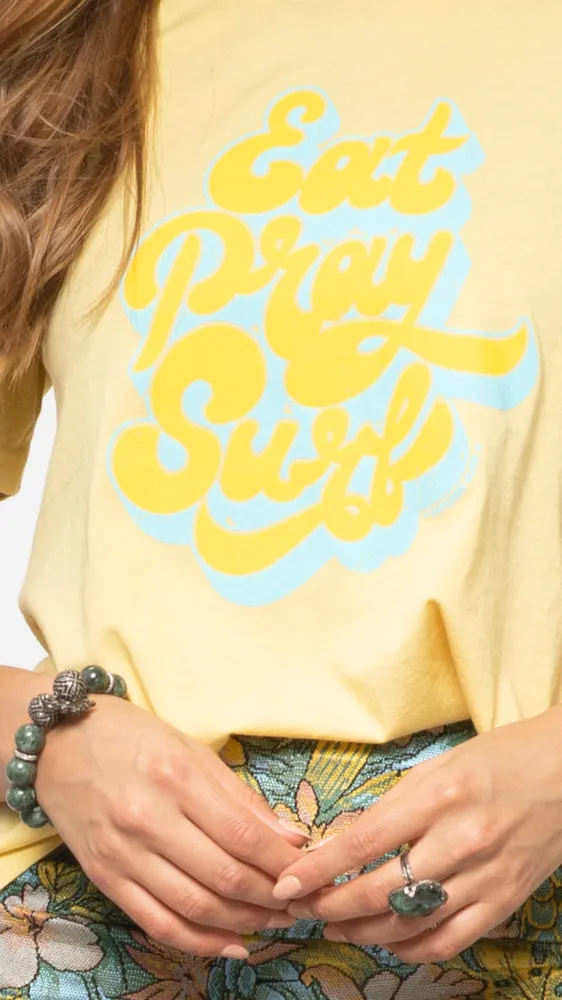 Eat Pray Surf Tee